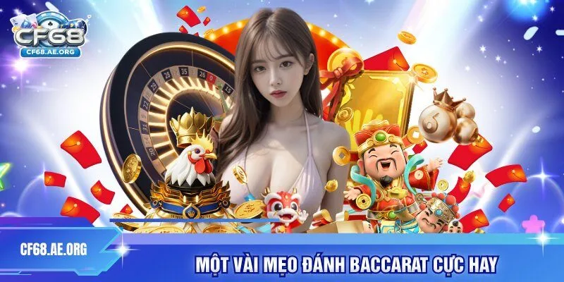 Một vài mẹo đánh baccarat cực hay