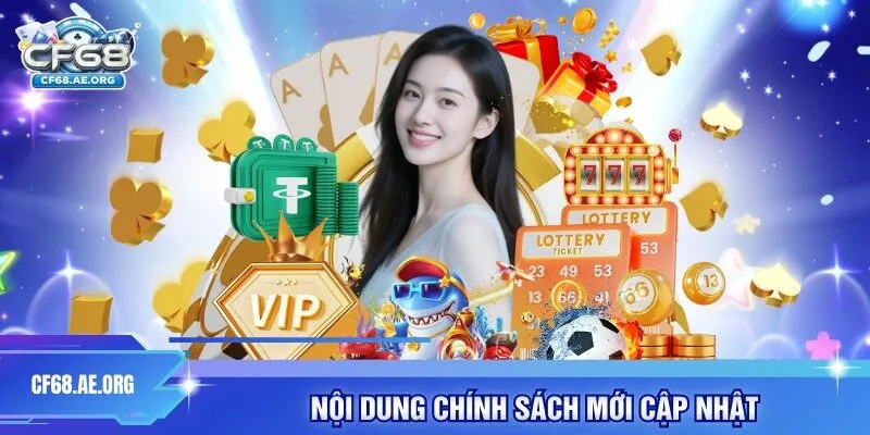 Nội dung chính sách mới cập nhật